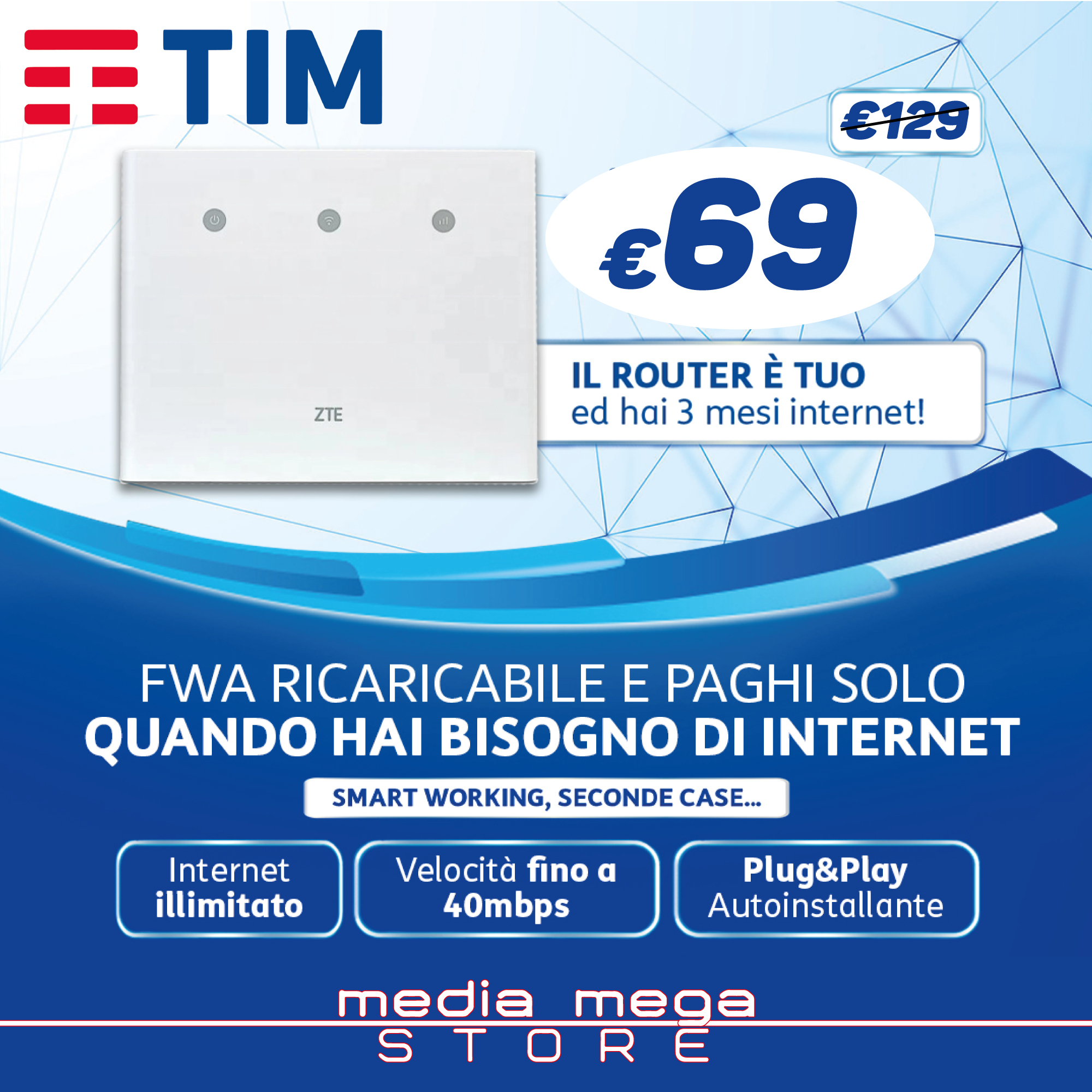 TIM FWA Ricaricabile Media Mega Store